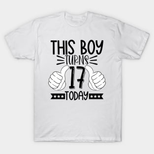 This boy turns 17 today T-Shirt